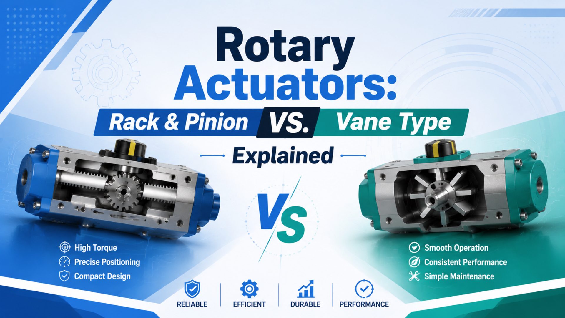 Rotary Actuators: Rack & Pinion vs. Vane Type Explained featured image