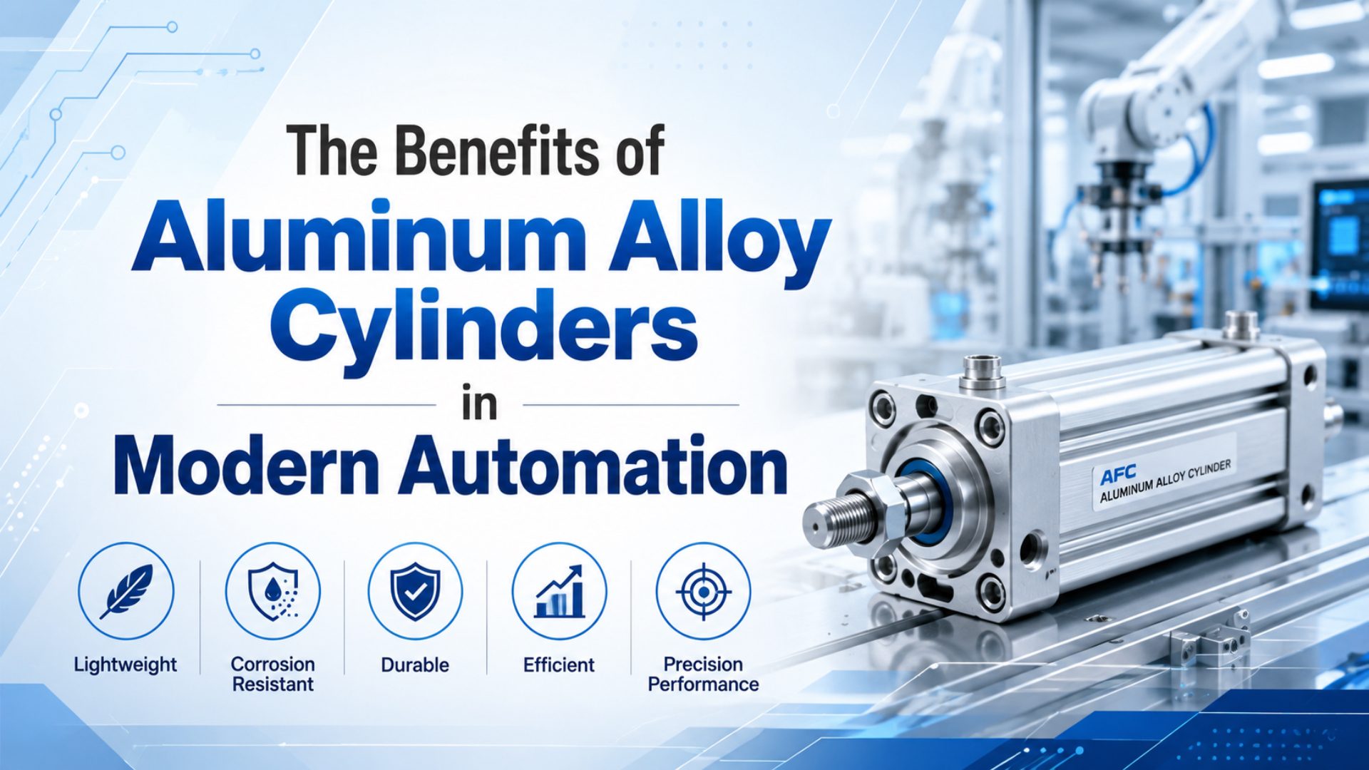 The Benefits of Aluminum Alloy Cylinders in Modern Automation featured image